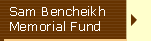 Sam Bencheikh Memorial Fund